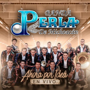 Banda Perla de Michoacan-Contrataciones Cel-4432419132